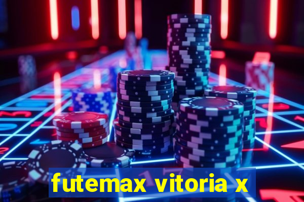 futemax vitoria x